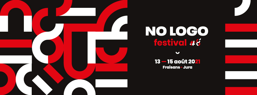 No Logo Festival optimiste pour aout 2021 dans le Jura