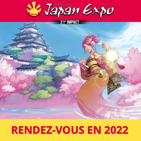 Japan Expo 21ème Impact du 14 au 17 juillet 2022 au Parc des Expositions Paris-Villepinte