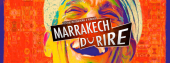 Marrakech Du Rire