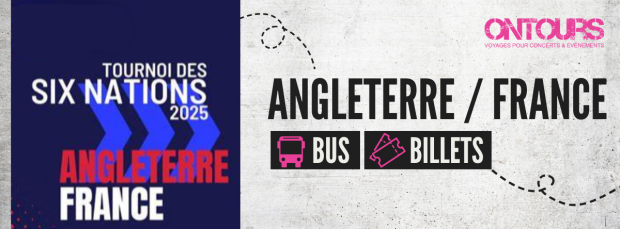 6 Nations - Angleterre vs France